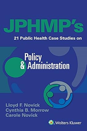 JPHMP's 21 Public Health Case Studies on Policy & Administration - Epub + Converted Pdf